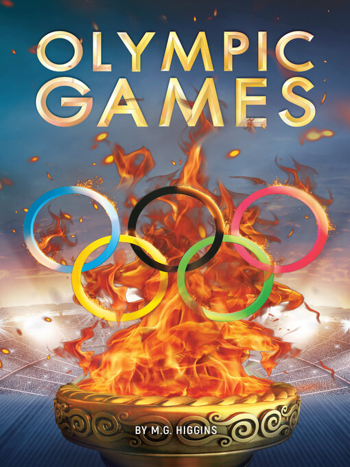 Title details for Olympic Games by M.G. Higgins - Available